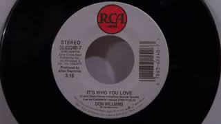 Don Williams -it&#39;s who you love