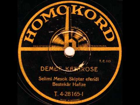 ALBANIAN Homokord 78: Selimi Mesok Skiptar efendi Bestekâr Hafize -- Dembe Katarose ALBANIA