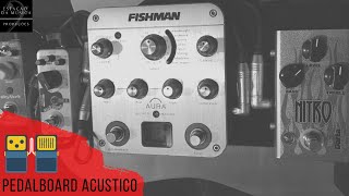 PedalBoard Acústico | Atualização e Testes de Sonoridade
