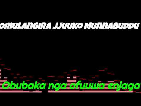 Obubaka nga ofuweeta enjaga - Omulangira Jjuuko Munnabuddu