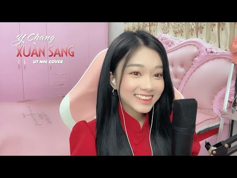 Y CHANG XUÂN SANG - NAL | COVER ÚT NHỊ MINO