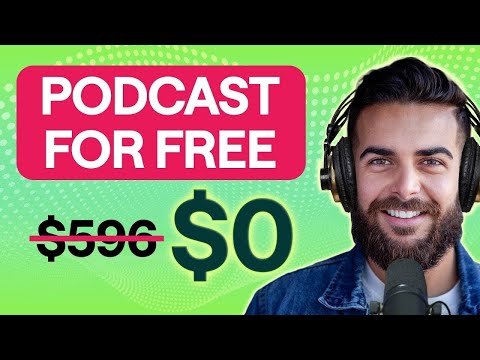 How to Start a Podcast for FREE 🎙✨(Step-By-Step)