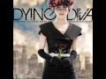 Dying Diva - My Love for You is Bombproof (Back ...