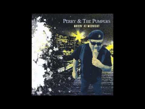 Perry & The Pumpers - Roberta