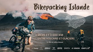 Bikepacking Islande : 3 mois et 3 000 km entre volcans et glaciers