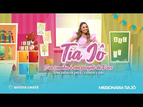 [ LIVE ] Sua família é um projeto de Deus - Missionária Tia Jô - 21/03/2021