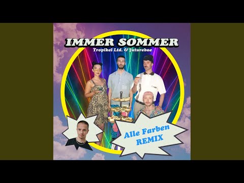 Immer Sommer (Alle Farben Remix)