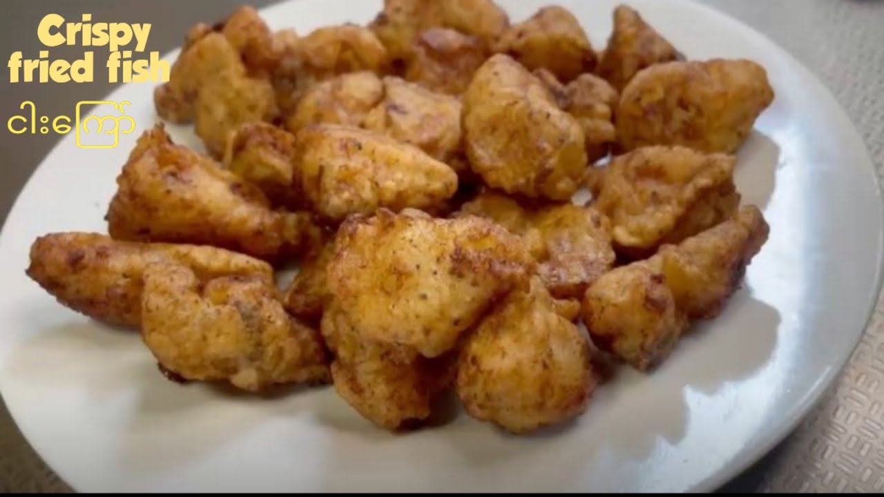 Crispy fried fish/အရမ်းစားကောင်းတဲ့ငါးကြော်ကြွပ်ကြွပ်‌လေးကြော်နည်းပါ။