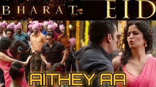 SALMAN KHAN'S BHARAT | AITHEY AA SONG | KAMAAL KHAN | NEETI MOHAN | AKASA SINGH | 1980 | WEDDING