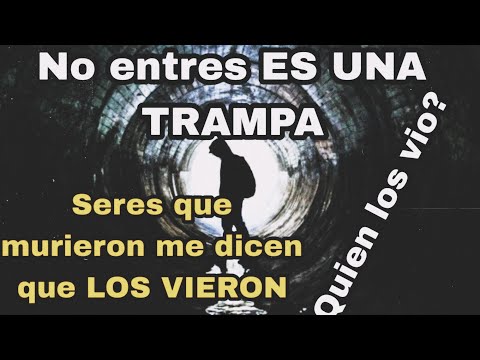 IMPRESIONANTE, Entidades confirman que no ENTRARON AL TUNEL DE LUZ|| NO ENTRES ES UNA TRAMPA!!!