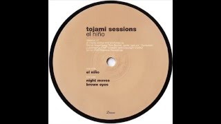 Tojami Sessions  -  Night Moves