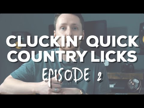 Cluckin' Quick Country Licks - Episode 2 (Brent Mason style chicken pickin' lick in E!)
