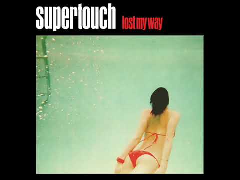 Supertouch - Just These Days