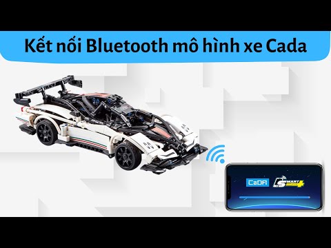 Hướng Dẫn Kết Nối Bluetooth Mô Hình Xe CADA