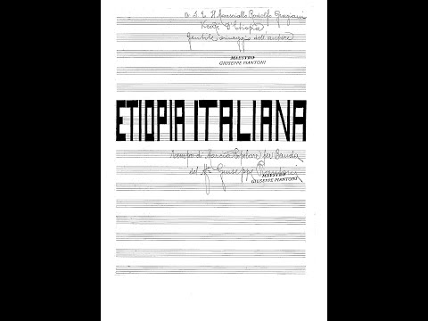 Piantoni G. - Etiopia Italiana, tempo di "marcia popolare" per banda