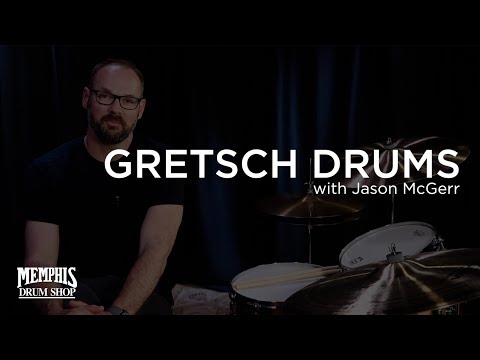 Jason McGerr talks about Gretsch Drums at Memphis Drum Shop