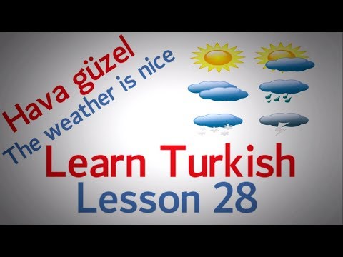 Learn Turkish Lesson 28 - Conversation about the Weather