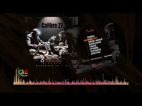 2. CALIBRE 27 - N'TIN