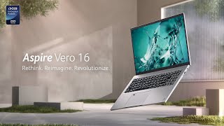Acer 2025 Aspire Vero 16 | Rethink. Reimagine. Revolutionize