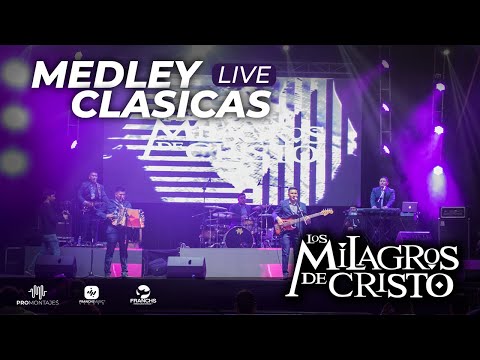 Los Milagros de Cristo - Medley Clasicas (En Vivo)