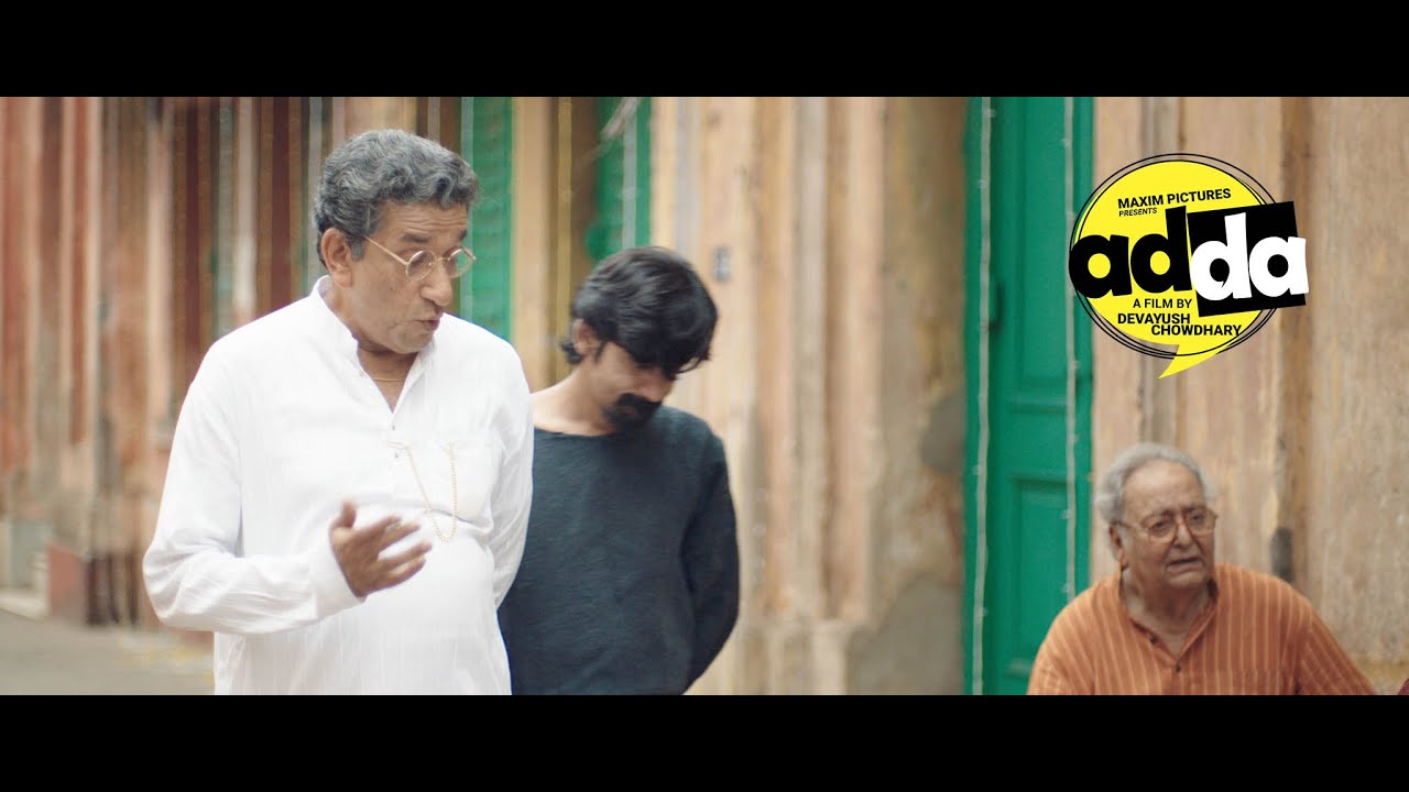Adda Trailer Bengali | Soumitra | Sabyasachi | Saayoni | Saurav | Indrasish | Dipangshu | Prantik