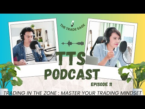Trading in the Zone | Master Market Psychology Like a Pro  | The Trade Sage Podcast – Ep. 11