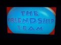 The Friendship Team Title Card