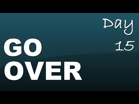 Phrasal verb: go over - Day 15 with JenniferESL