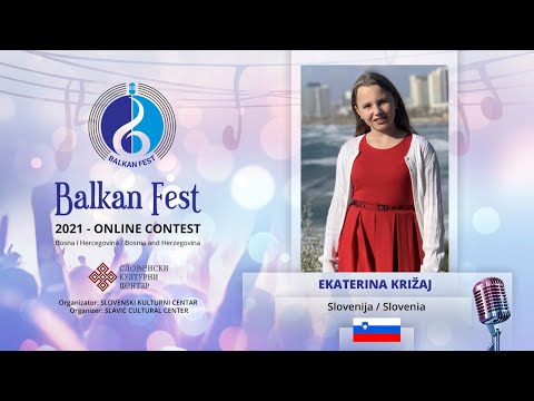 BALKAN FEST 2021 - EKATERINA KRIŽAJ - See the Power In Me (AUTOR'S SONG 8-14)