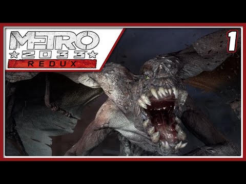 The Life Below | Let's Play Metro 2033: Redux [Blind] | Part 1