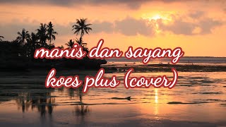 Download lagu 🎶 Manis dan Sayang — Cover Koes Plus | Versi Romantis & Nostalgia | Lagu Cinta Sepanjang Masa 💞 mp3 Download lagu 🎶 Manis dan Sayang — Cover Koes Plus | Versi Romantis & Nostalgia | Lagu Cinta Sepanjang Masa 💞 mp3
