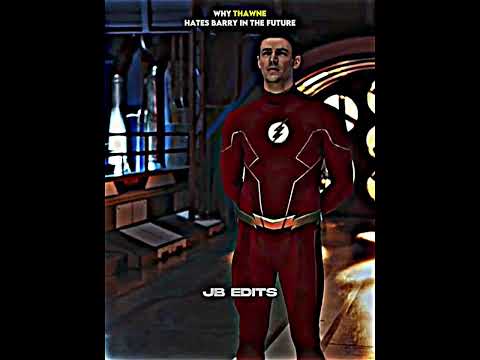 Why Thawne Hates Barry In The Future #shorts #dc #cw #flash #jbedits
