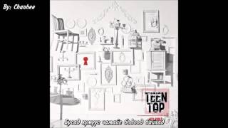 TEEN TOP (틴탑) - Don't drink (술 마시지마) [ Mongolian Subtitle ]