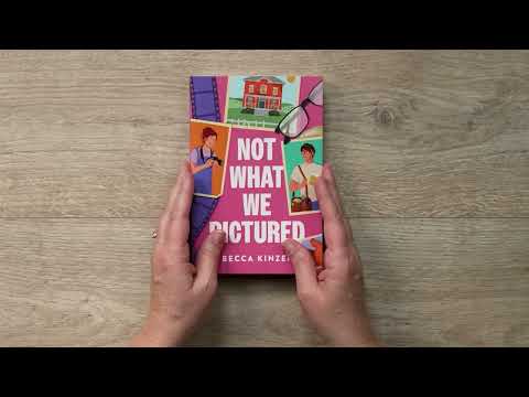 Video Preview for Not What We Pictured | Softcover