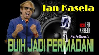 Download lagu Buih Jadi Permadani - Ian Kasela #Cover mp3