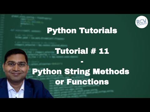 Python Beginner Tutorial 11 Python String Methods | String functions in Python
