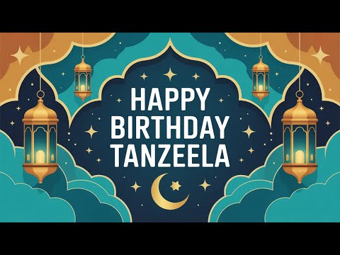 Tanzeela Birthday Song   Nasheed   Happy v1