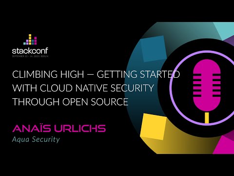 stackconf 2023 | Climbing high — getting started with cloud native security through open source