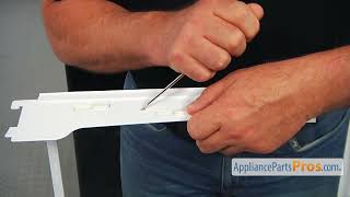 How To: Whirlpool/KitchenAid/Maytag Refrigerator Pan Slide WP2223320