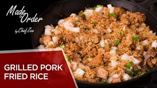 Grilled Pork Fried Rice | Leftover Recipes | Made To Order | Chef Zee Cooks