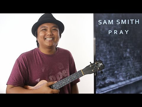 Ukulele Whiteboard Request - Pray (Sam Smith)