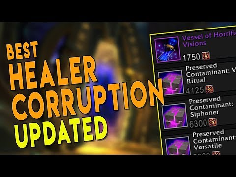 BfA 8.3 BEST HEALER CORRUPTION GUIDE *UPDATED* | All Healers (Raid & Mythic Plus) - WoW Patch 8.3