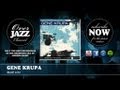 Gene Krupa - Blue Lou