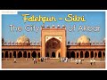 Fatehpur Sikri Fort | Buland Darwaza, Salim Chisti Dargah, Sikri Fort | Fatehpur Sikri History #up