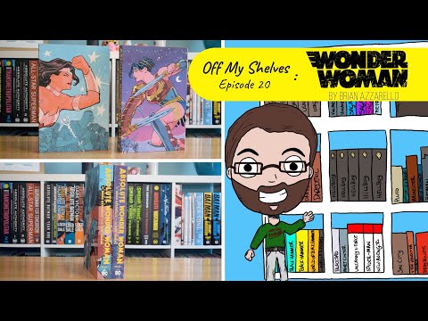 Off My Shelves - Episode 20: Absolute Wonder Woman by Brian Azzarello & Cliff Chiang