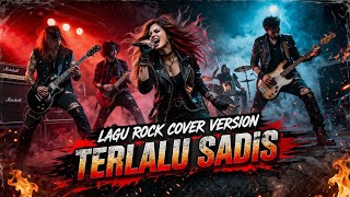 Download lagu LAGU TERLALU SADIS - IPANK‼️ROCK COVER VERSION TERBARU  mp3