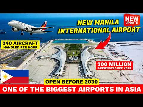 Philippines' New Manila International Airport: One of Asia's BIGGEST Airports Opens by 2030