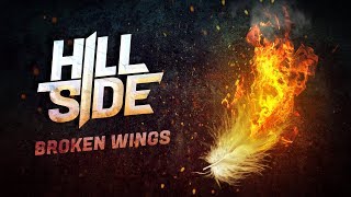 Hillside - Broken wings