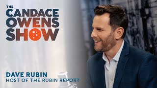 The Candace Owens Show: Dave Rubin