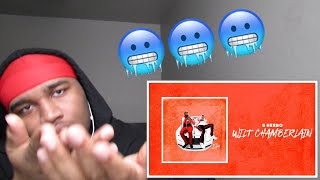 G Herbo - Wilt Chamberlin REACTION!!